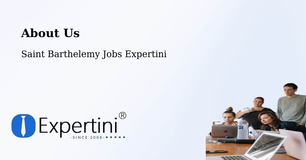 About Expertini Recruitment Platform  – Saint Barthelemy - Saint Barthelemy Jobs Expertini