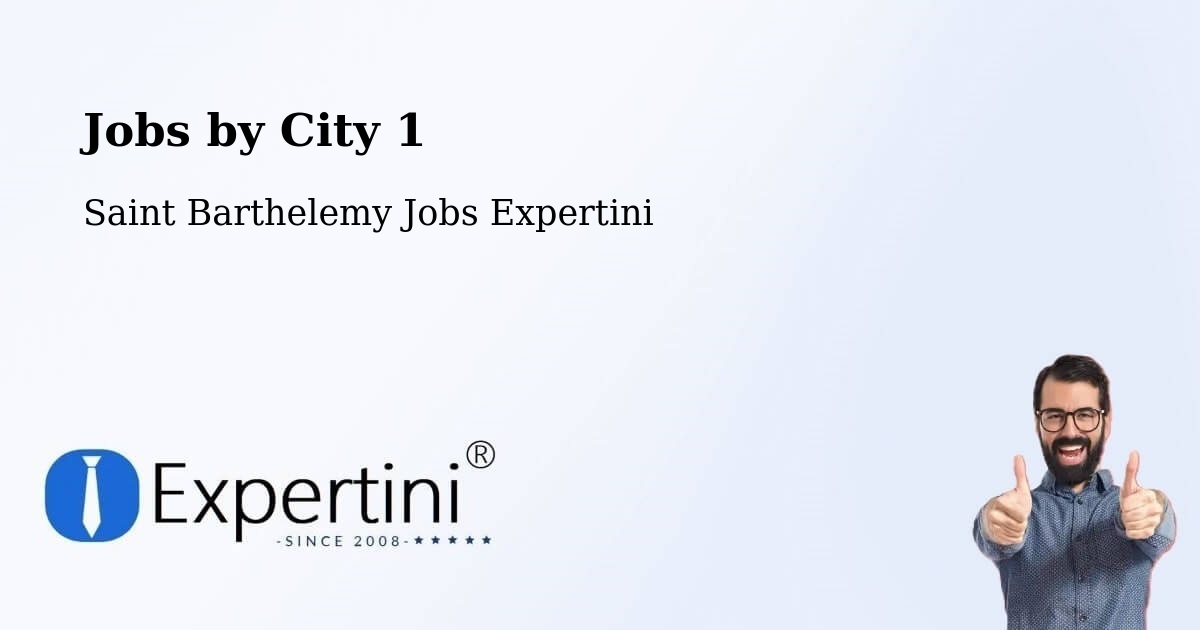 City Jobs in Saint Barthelemy - Expertini