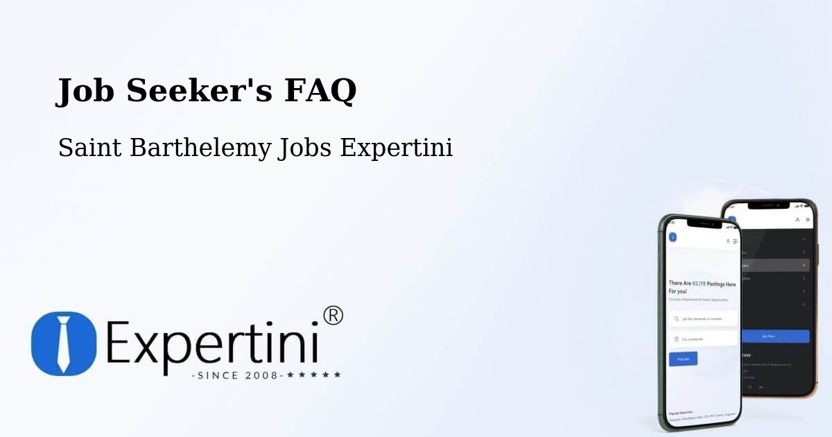 Employer FAQ – Saint Barthelemy - Saint Barthelemy Jobs Expertini
